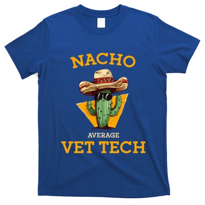 Nacho Average Vet Tech Funny Mexican Veterinary Technicians T-Shirt
