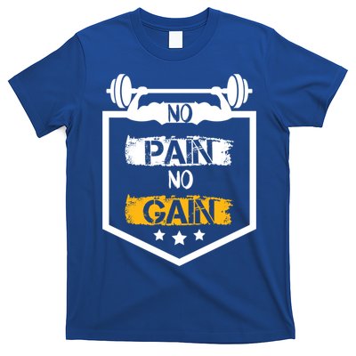 No Pain No Gain Gym Workout Fitness Training Cool Gift T-Shirt