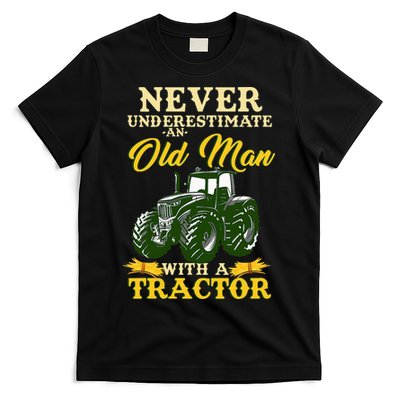 Never Underestimate An Old Man With A Tractor Farmer T-Shirt