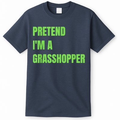 Pretend I'm a Grasshopper Halloween Costume T-Shirt