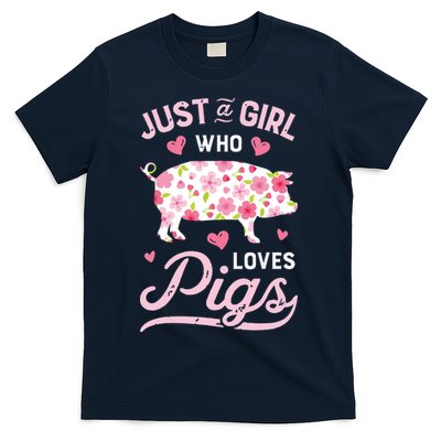 Pig Just A Girl Who Loves Pigs Women Farmer Farm Flower T-Shirt