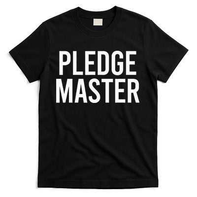 Pledge Master College Frat Greek Fraternity Sorority T-Shirt