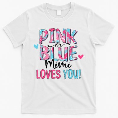 Pink Or Blue Mimi Loves You Tie Dye Baby Gender Reveal T-Shirt