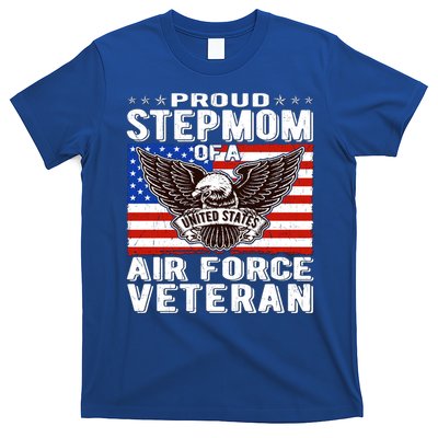 Proud Stepmom Of Us Air Force Veteran Patriotic Military Mom Gift T-Shirt