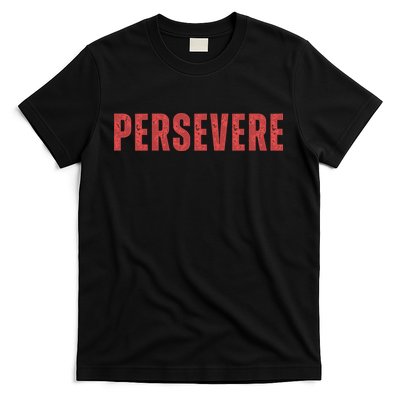 Persevere Script T-Shirt