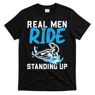 Real Ride Stand Up Jet Ski T-Shirt