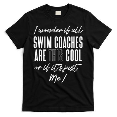 Swim Coaches Gift for Swimming Coach T-Shirt