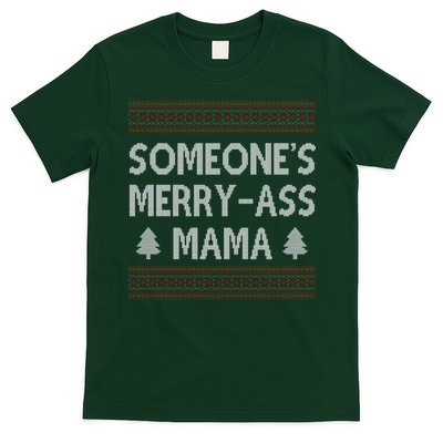 Somones Merry Ass Mama Funny Ugly Christmas T-Shirt