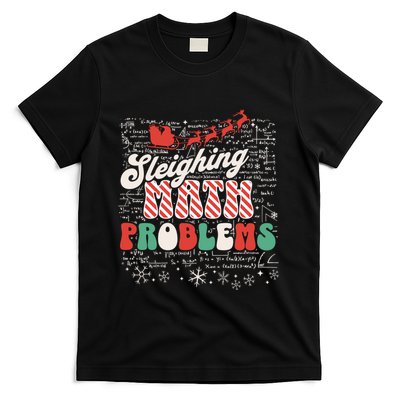 Sleighing Math Problems Funny Christmas Math Teacher Santa T-Shirt