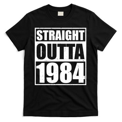Straight Outta 1984 40th Birthday T-Shirt