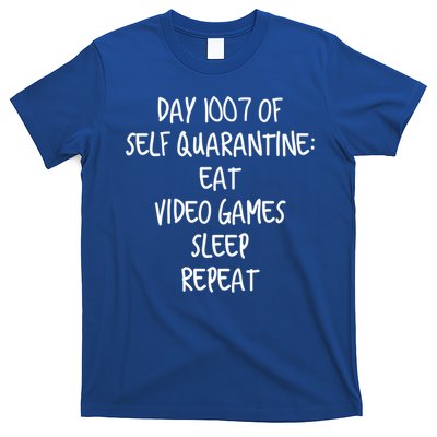 Self Quarantine Eat Video Games Sleep Repeat Cool Gift T-Shirt