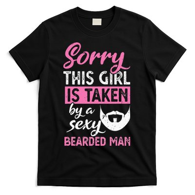 Sorry this is taken by a sexy bearded man T-Shirt
