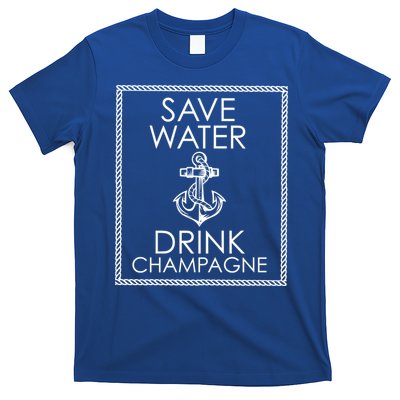 Save Water Champagne Funny Gift T-Shirt