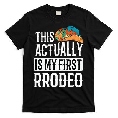 This Actually Is My First Rodeo T-Shirt