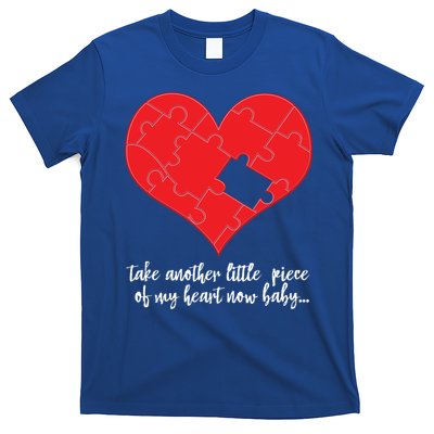 Take A Piece Of My Heart Love You Gift T-Shirt