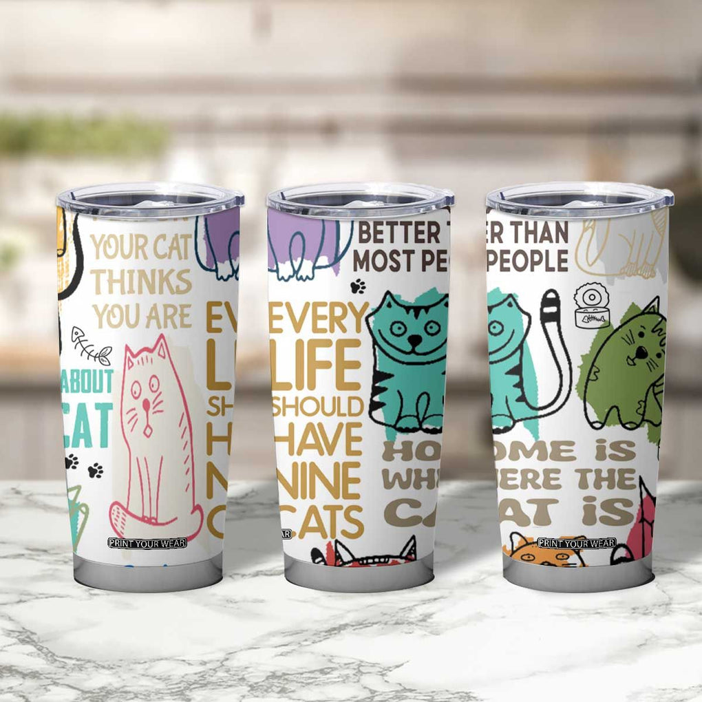 Cute Cat Graphic Tumbler Cup Funny Cat Lover Sayings TB02