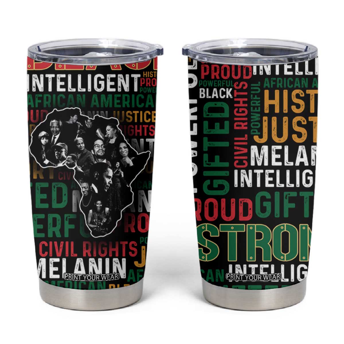 Black History Leaders Tumbler Cup MLK Malcolm X Obama Nelson Civil Rights Leaders Melanin African Pride TB09