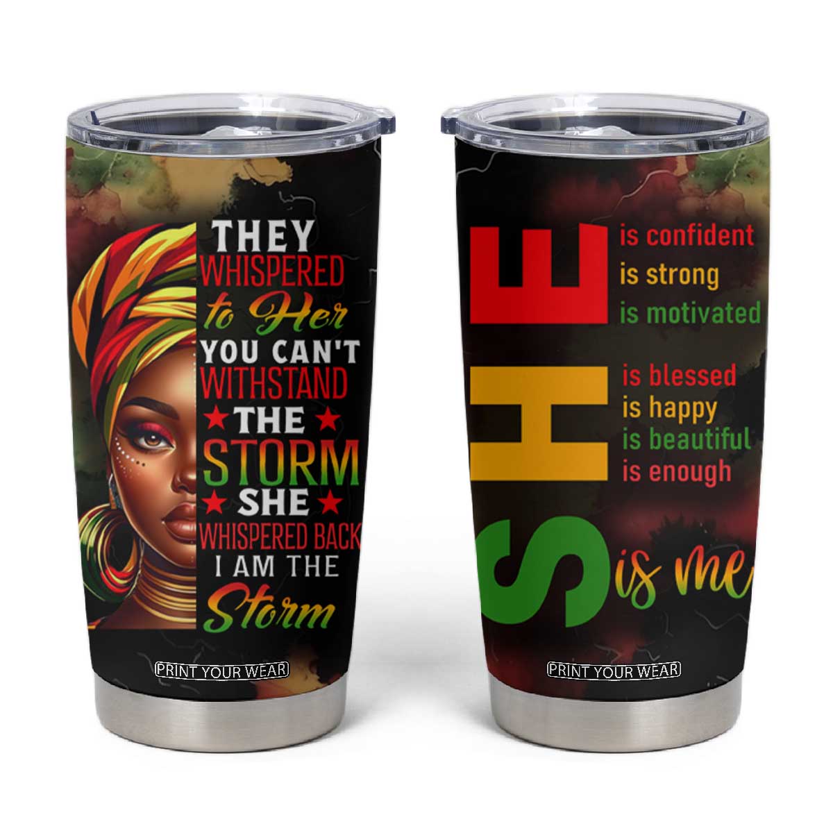Black Women Tumbler Cup Confident Strong She Is Me Gift For Her TB09