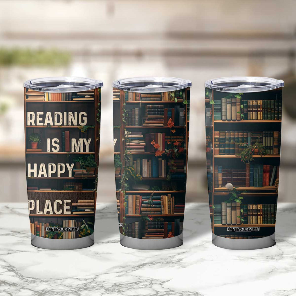Book Lover Tumbler Cup Reading Is My Happy Place Vintage Bookshelf TB09