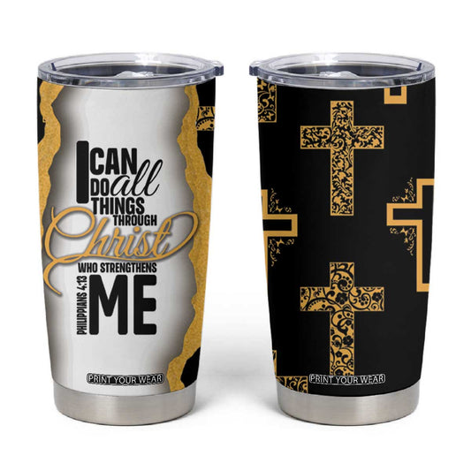 Christian Tumbler Cup I Can Do All Things Through Christ Aesthetic TB09