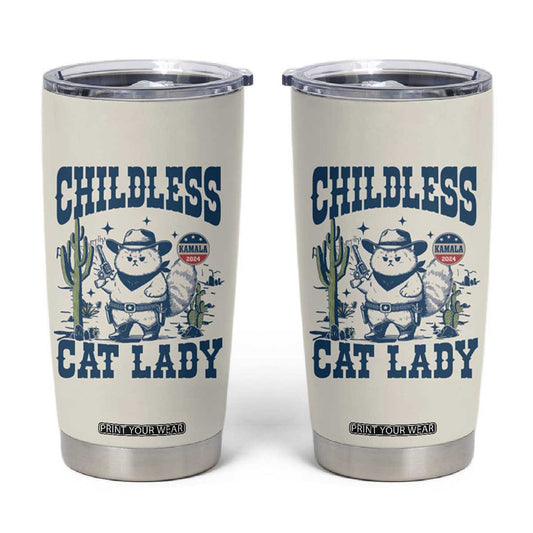 Childless Cat Ladies For Kamala Harris 2024 Tumbler Cup Funny Cowboy Cat Gifts for Pet Lovers TB10