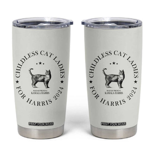 Childless Cat Ladies For Kamala Harris 2024 Tumbler Cup Cat Gifts TB10