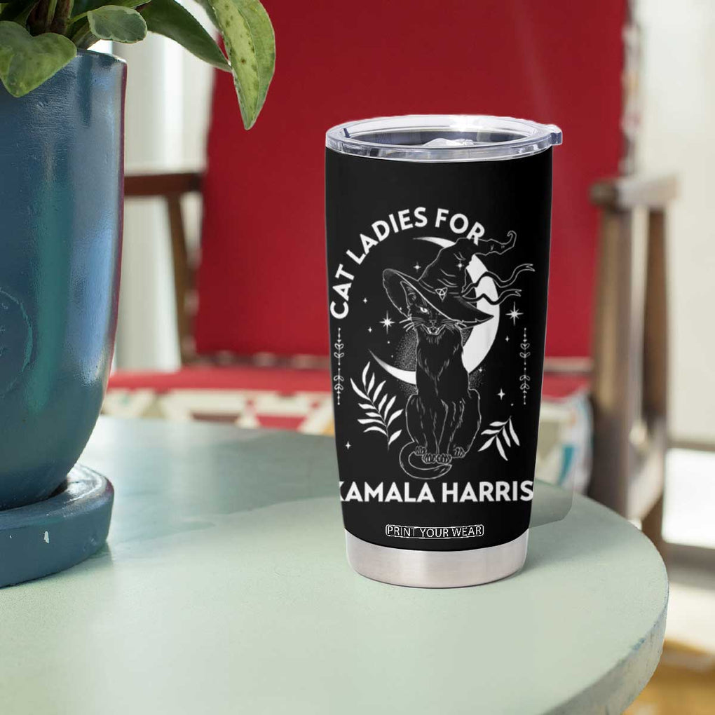 Cat Ladies for Kamala Harris 2024 Tumbler Cup Halloween Witchy Vibes TB10