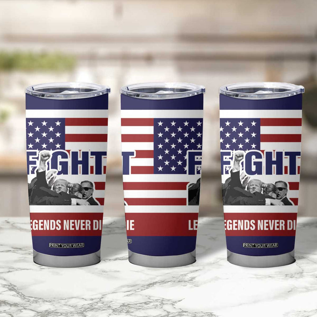 2024 Unstoppable Trump Survived Assassination Attempt Survivor Tumbler Cup Legend Never Die You Missed Trump Fight Fist Pump American Flag TB10