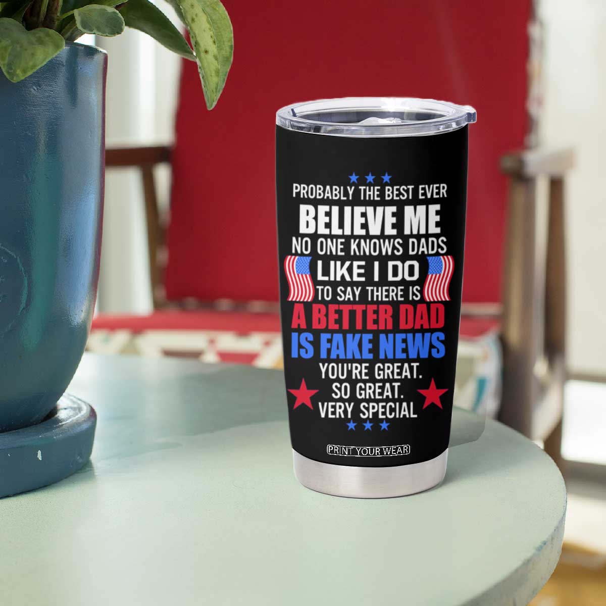 Best Dad Ever Trump Tumbler Cup American Flag Fathers Day Gift TB10