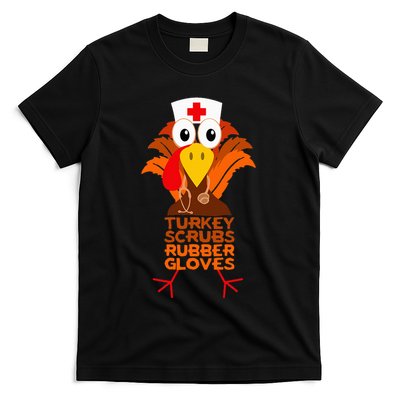 Thanksgiving Nurse Turkey Scrubs Rubber Gloves T-Shirt