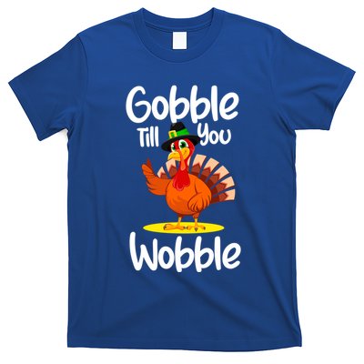 Thanksgiving Outfit Turkey Gobble Till You Wobble Gift T-Shirt