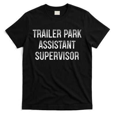 Trailer Park Assistant Supervisor Vintage Style T-Shirt