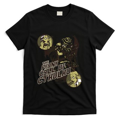 The Prank Call Of Cthulhu T-Shirt