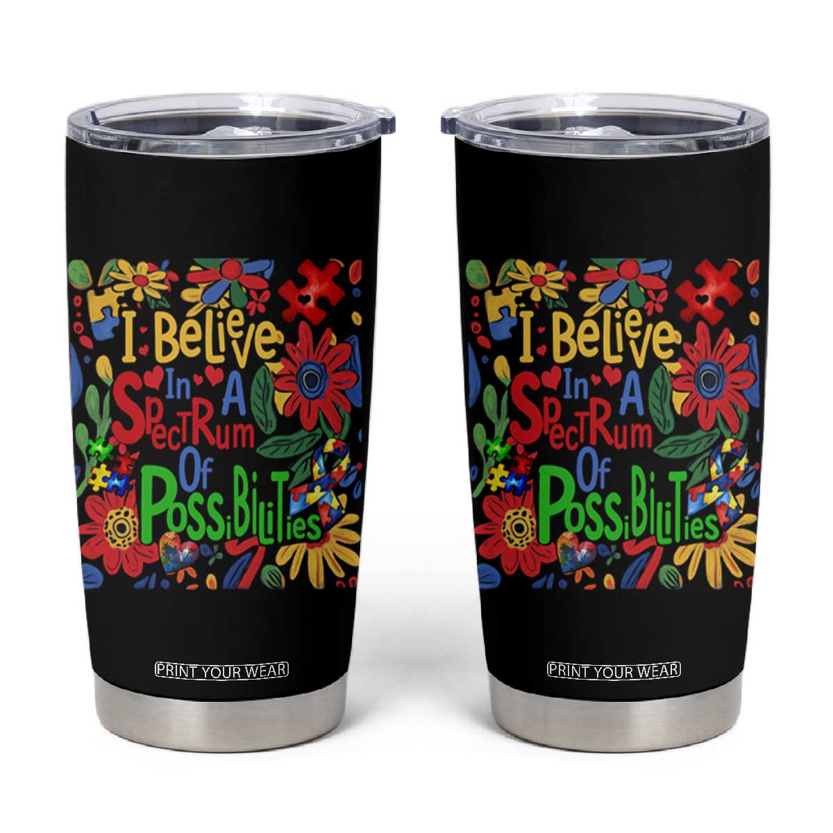 Autism Acceptance Tumbler Cup I Believe In A Spectrum Of Possibilities Retro Boho TS02