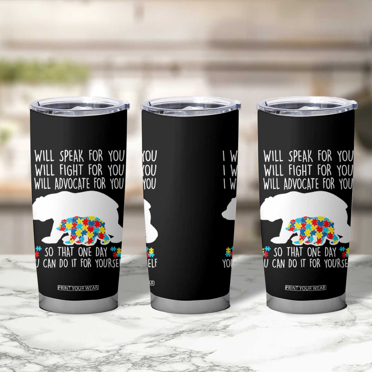 Autism Mama Bear Tumbler Cup I Will Speak Fight Advocate For You TS02