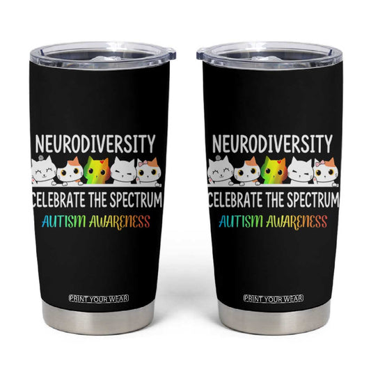 Cute Cats Autism Embrace Tumbler Cup Neurodiversity Celebrate The Spectrum TS02