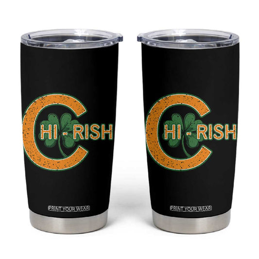 Chicago Irish Chirish Tumbler Cup Happy Saint Patrick's Day Lucky Shamrock TS02