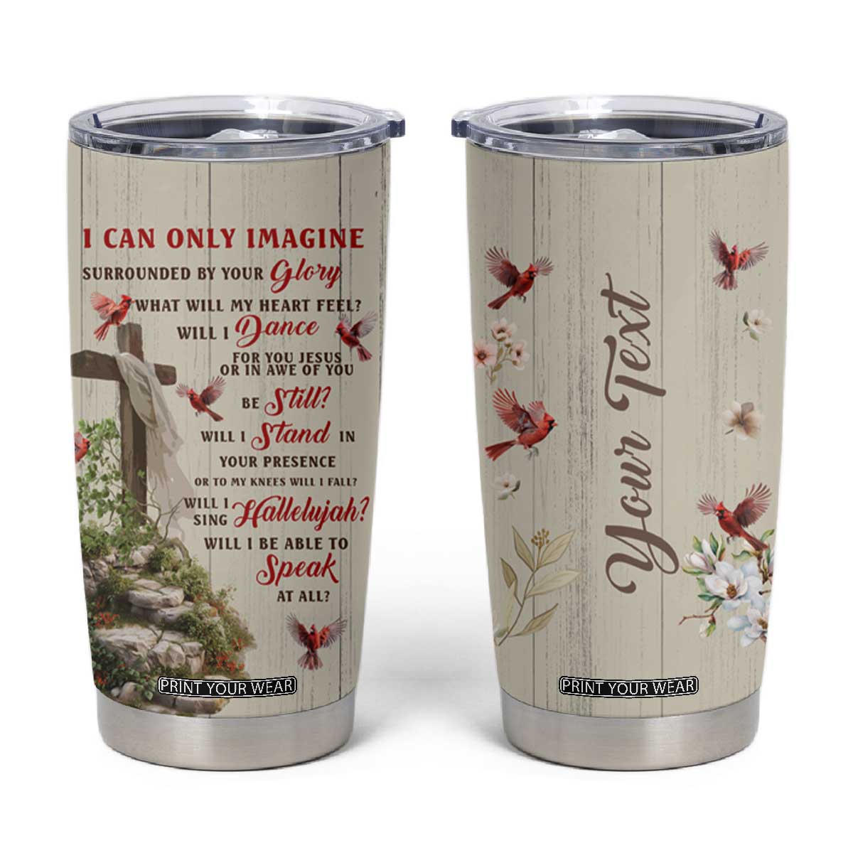 Cardinal Bird Faith Imagine Personalized Tumbler Cup TS04