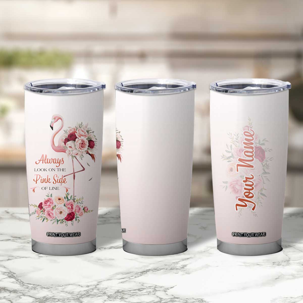 Always Look On The Pink Side Of Life Tumbler Cup Personalized TS04