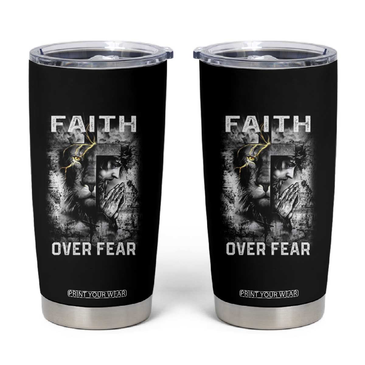 Christian Tumbler Cup Faith Over Fear Jesus Lion TS09