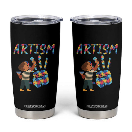 Autism Awareness Tumbler Cup Artism Puzzle Boys Men Artist Autistic TS09