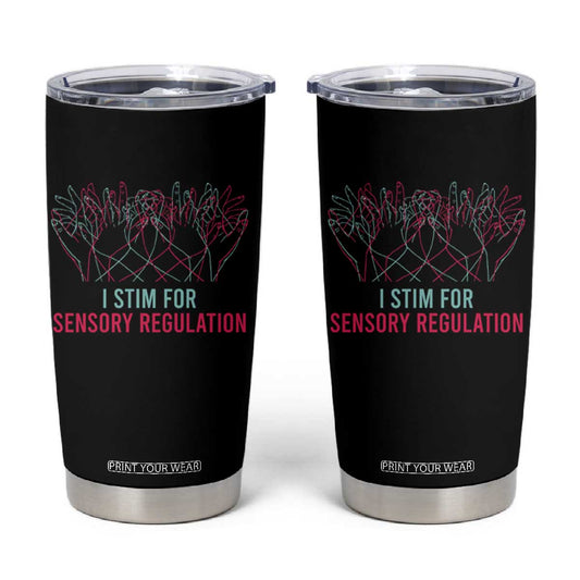 Autism Tumbler Cup I Stim For Sensory Regulation TS09