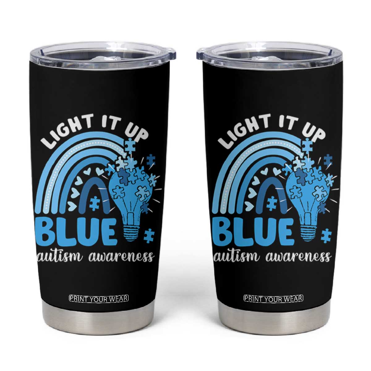 Autism Awareness Tumbler Cup Light It Up Blue Rainbow Puzzle Piece TS09