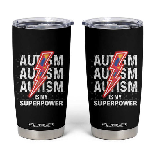 Autistic Tumbler Cup Autism Is My Super Power Brain Superhero TS09