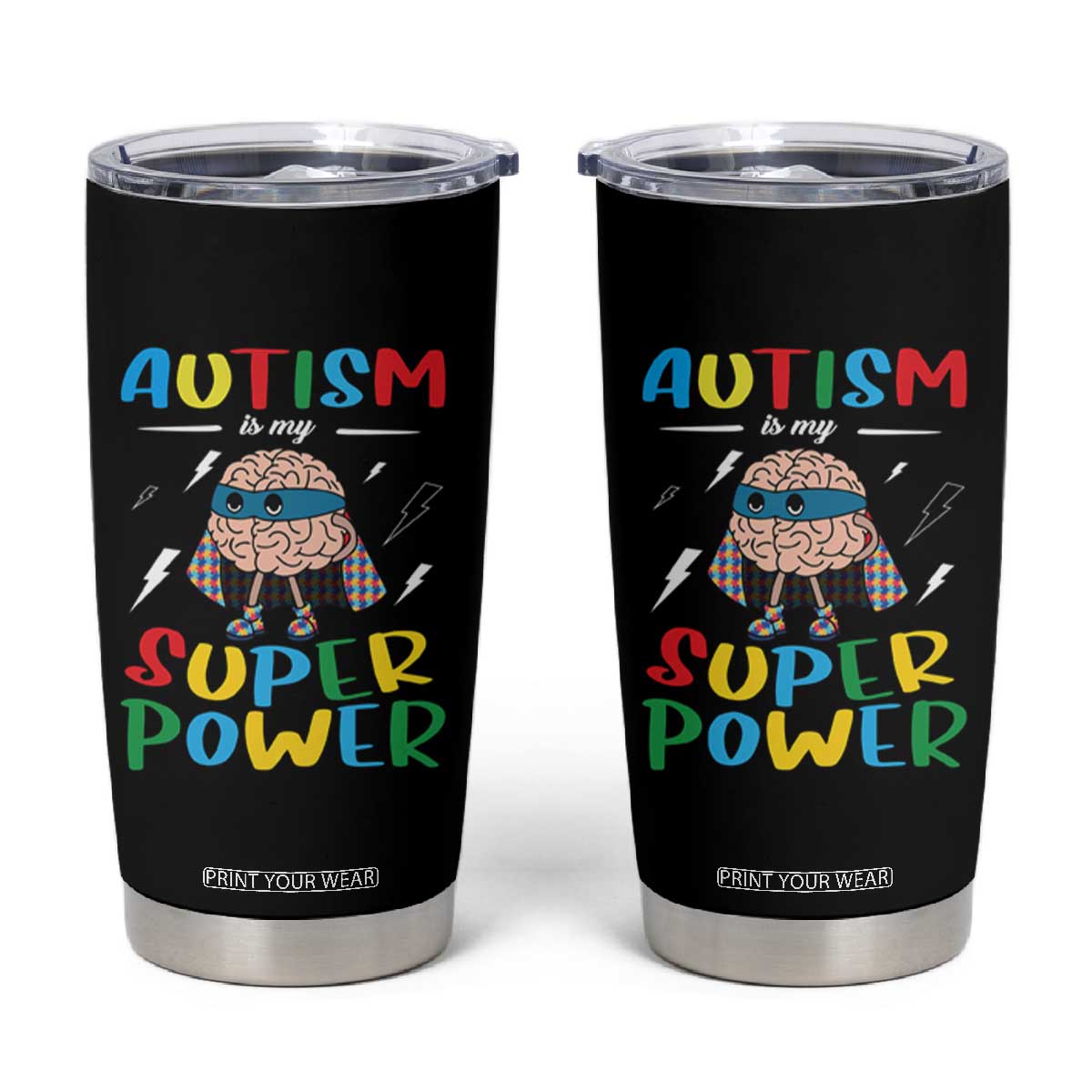 Autistic Tumbler Cup Autism Is My Super Power Superhero TS09