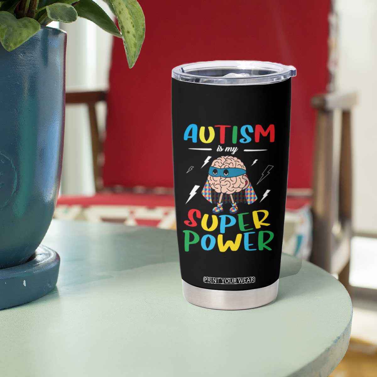 Autistic Tumbler Cup Autism Is My Super Power Superhero TS09