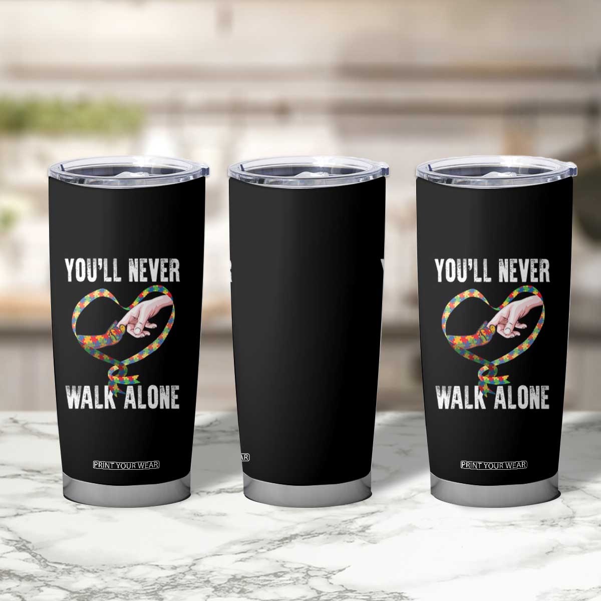 Autism Awareness Tumbler Cup You'll Never Walk Alone Mom Support TS09