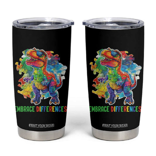 Autism Awareness Tumbler Cup Embrace Differences Puzzle Dinosaur TS09