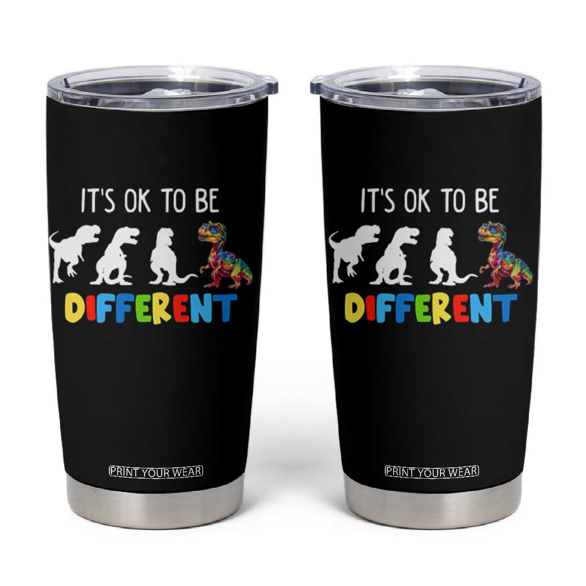 Autism Awareness Tumbler Cup It's Ok To Be Different Puzzle Dinosaur TS09