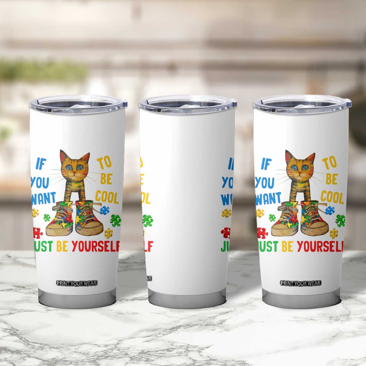 Autism Awareness Tumbler Cup Funny Cat If You Want To Be Cool Just Be Yourself Puzzle Shoe TS09